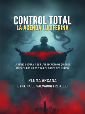 cover image of Control Total La Agenda Luciferina